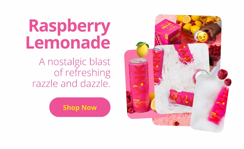 Raspberry Lemonade [Shop Now]