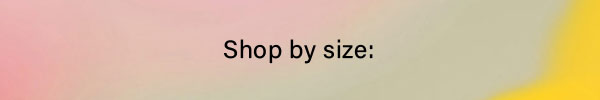 Shop By Size