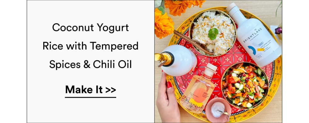 Coconut Yogurt Rice with Tempered Spices & Chili Oil [ Make It ]