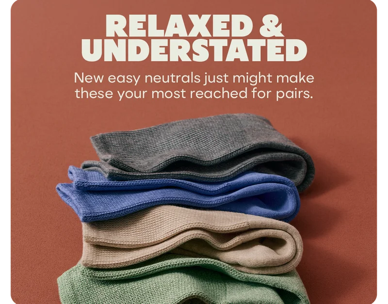 RELAXED & UNDERSTATED | New easy naturals just might make these your most reached for pairs.