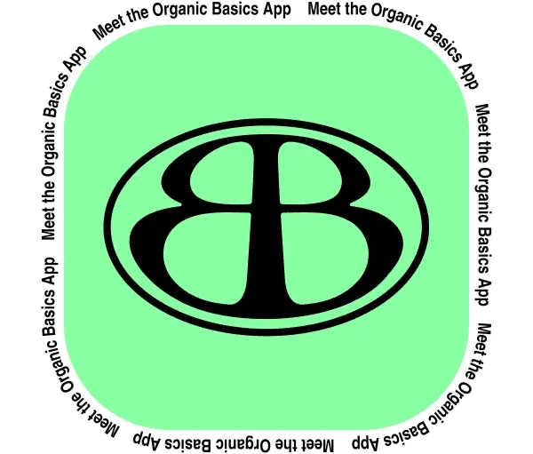 Meet the Organic Basics app