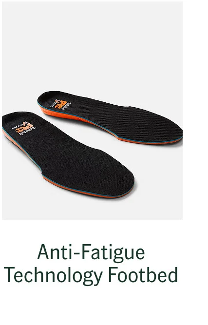 Anti-Fatigue Technology Footbed
