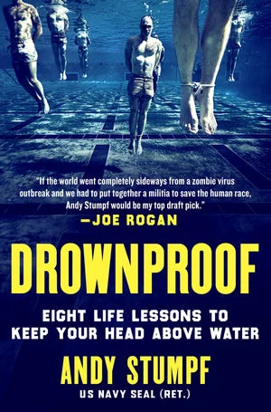 BOOK | Drownproof: Eight Life Lessons to Keep Your Head Above Water by Andy Stumpf