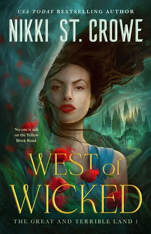BOOK | West of Wicked by Nikki St. Crowe