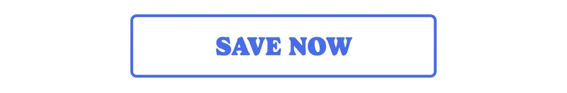 Save now!