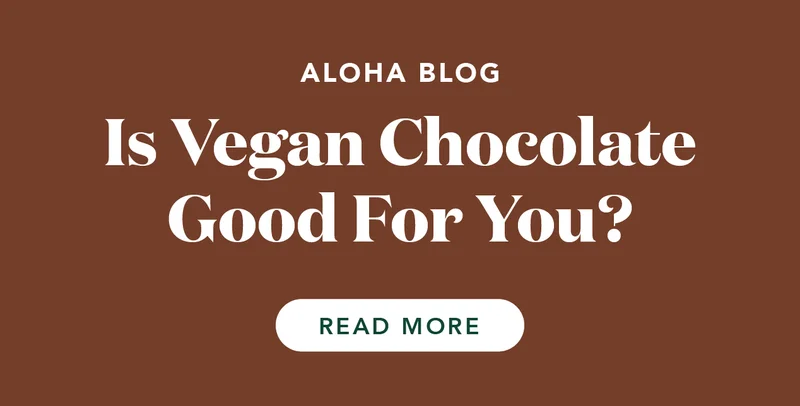 Click the link to learn more about vegan chocolate