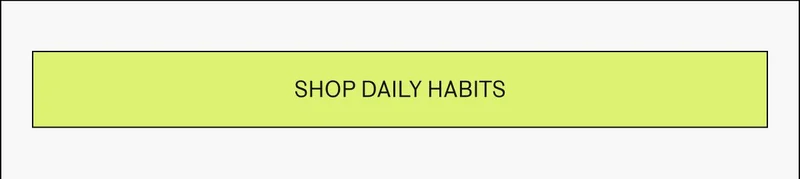 Shop Daily Habits