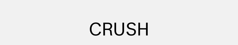 CRUSH