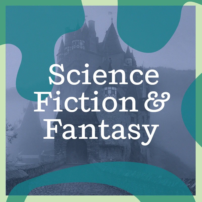 Science Fiction & Fantasy