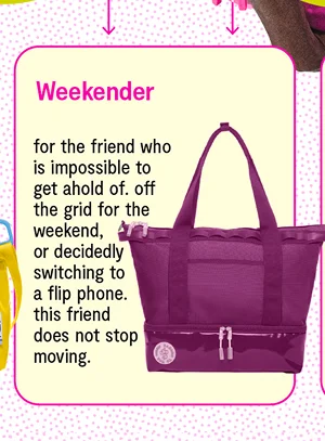 Weekender