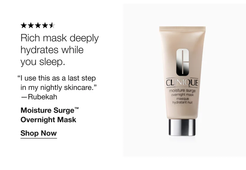 Rich mask deeply hydrates while you sleep. | I use this as a last step in my nightly skincare. | - Rubekah | Moisture Surge™ Overnight Mask | Shop Now