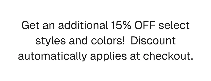 Get extra 15% OFF