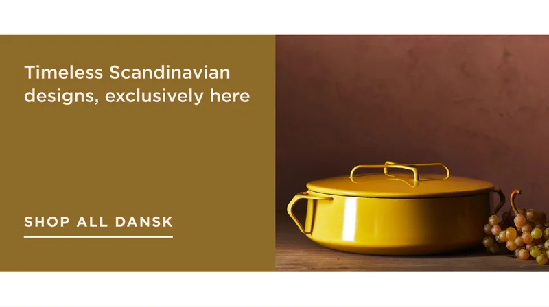 SHOP ALL DANSK SHOP ALL DANSK