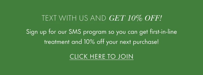 Text with us and get 10% off!