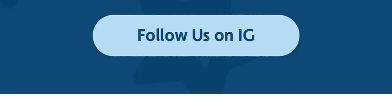 Follow Us on IG