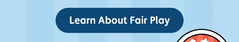 Learn About Fair Play