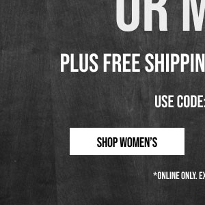 25% off $150+ Shop Women's