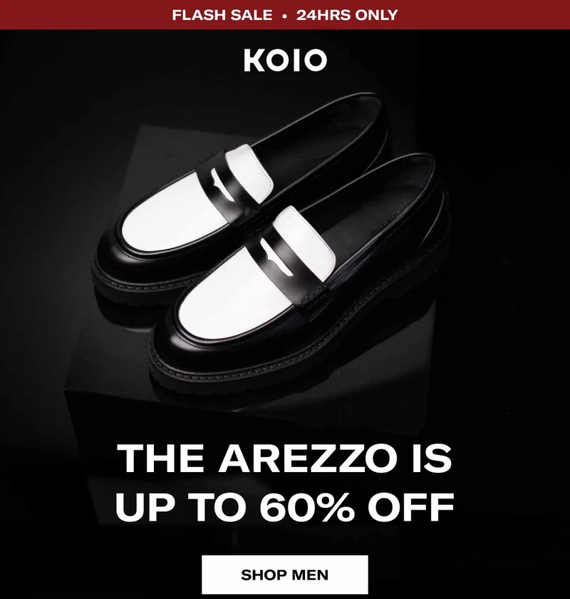 KOIO Flash Sale • 24hrs Only The Arezzo Is up to 60% Off Shop Men Shop Women