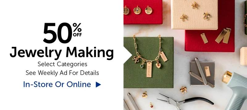 50% Off Jewelry Making - Select Categories