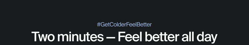 Get colder feel better.