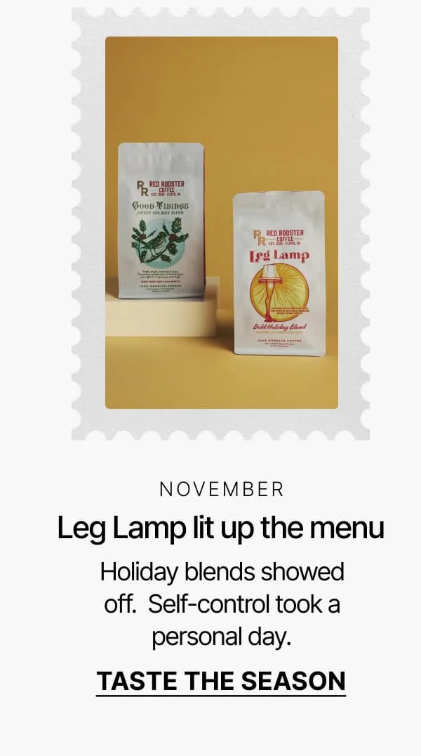 November: Leg Lamp lit up the menu. Taste the season.