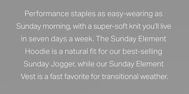 Performance staples as easy-wearing as Sunday morning.