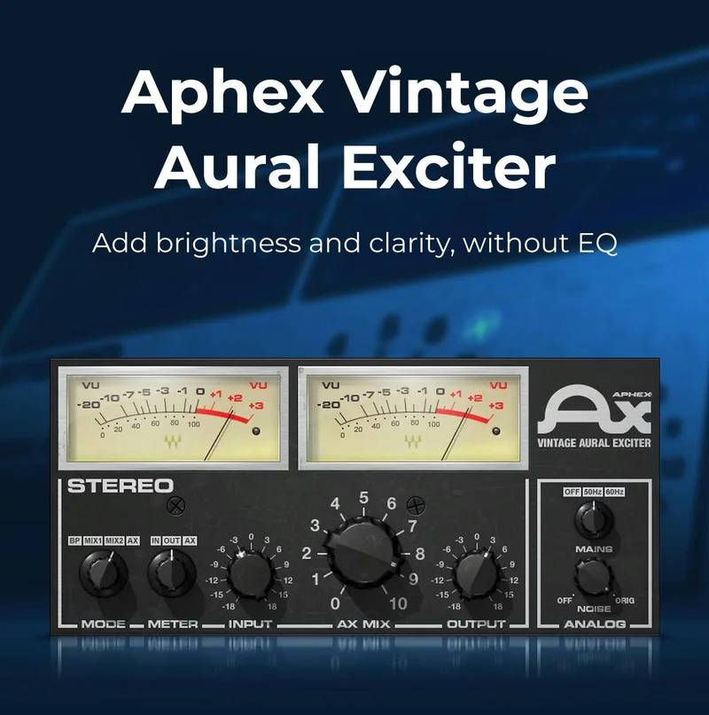 Aphex Vintage Aural Exciter - Add brightness and clarity, without EQ