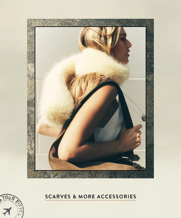 scarves and more accessories