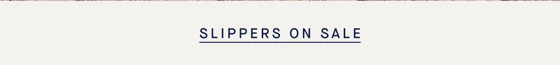 SLIPPERS ON SALE