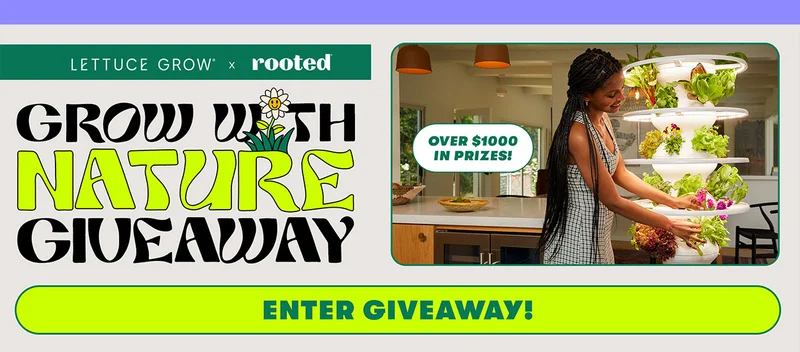 Lettuce Grow x Rooted Grow With Nature Giveaway