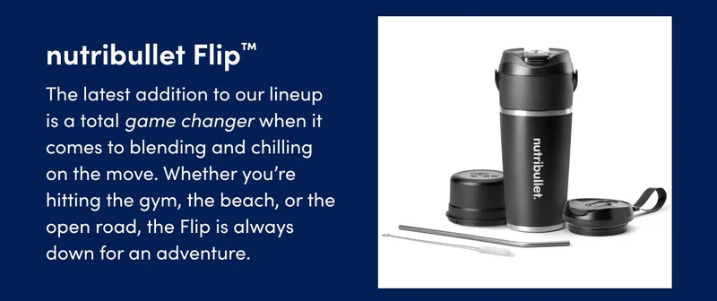 nutribullet Flip™