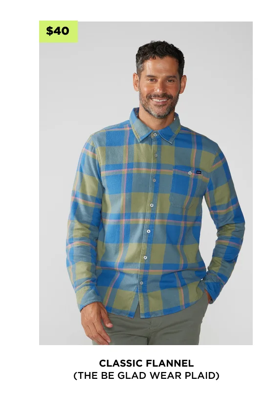Flannel: The Be Glad Wear Plaid