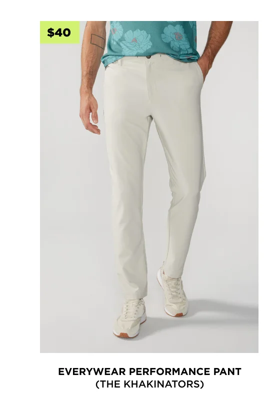 Everywear Performance Pant: The Khakinators
