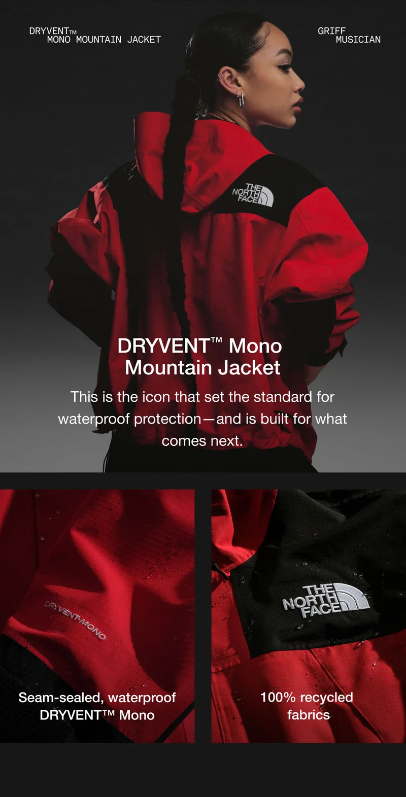 DRYVENT Mono Mountain Jacket. This is the icon that set the standard for waterproof protection--and is built for what comes next.