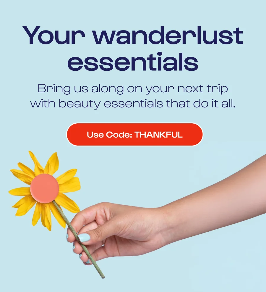 Ready for Takeoff! Pack a little lighter this travel season with our compact, multifunctional beauty favorites.