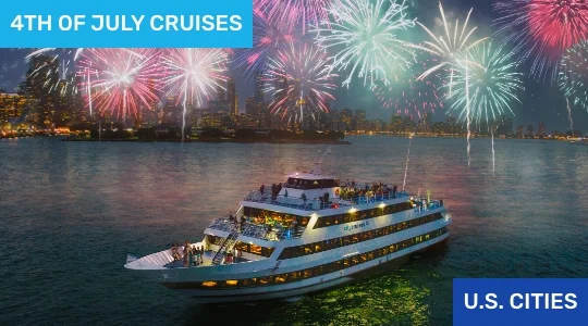 4TH OF JULY CRUISES - U.S. CITIES