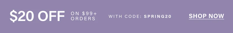 Purple promotional banner: "$20 OFF on $99+ online orders with code SPRING20. Shop now for our amazing spring sale!"