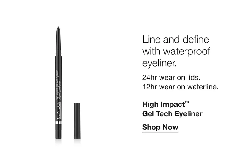 Line and define with waterproof eyeliner. | 24hr wear on lids. 12hr wear on waterline. | High Impact™ Gel Tech Eyeliner | Shop Now