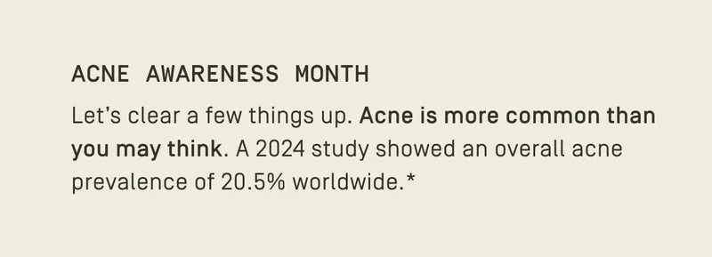 ACNE AWARENESS MONTH