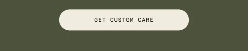 GET CUSTOM CARE