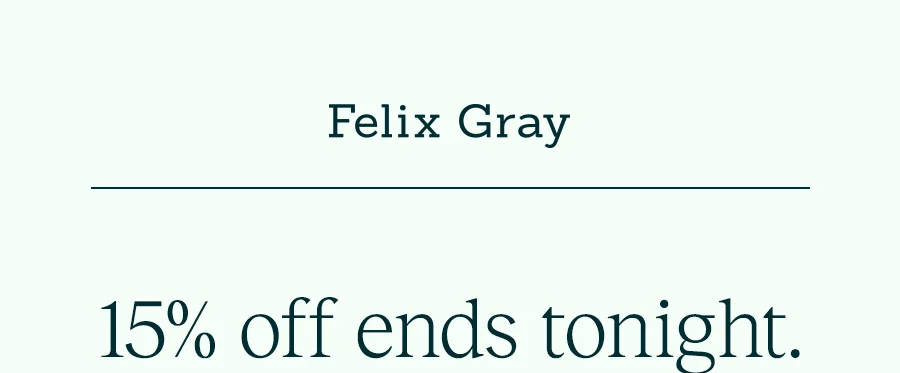 Felix Gray