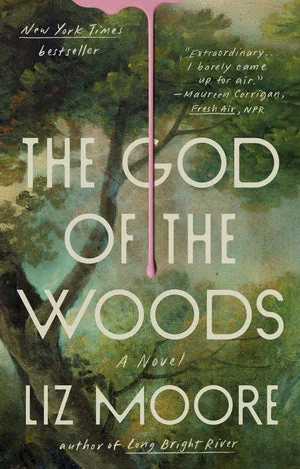 Book | The God of the Woods: A Novel By Liz Moore.