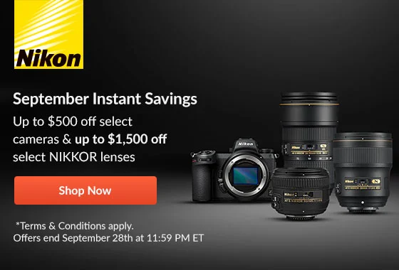 Nikon September Instant Savings | Shop Now