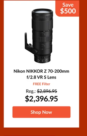 Nikon NIKKOR Z 70-200mm f/2.8 VR S Lens   FREE Filter