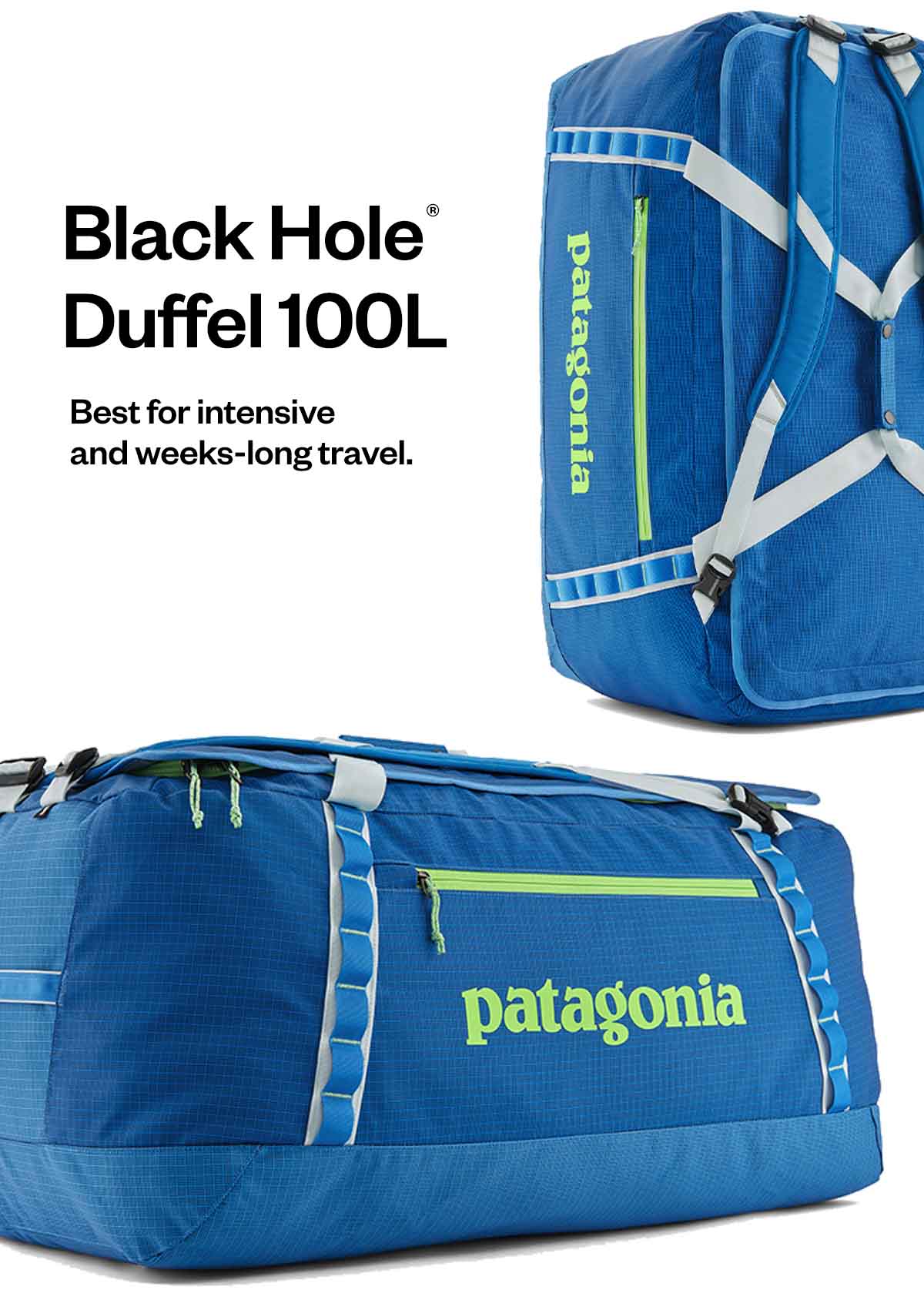 Black Hole® Duffel 100 liter.  Best for intensive and weeks-long travel.