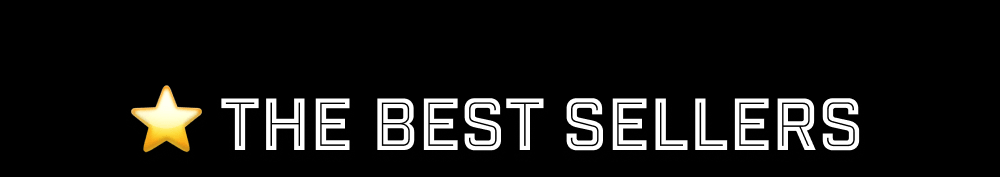 ⭐ The Best Sellers