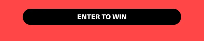 Enter to win