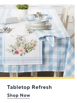 Tabletop refresh
