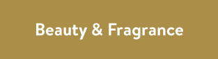 Beauty & Fragrance