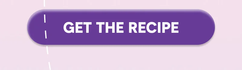 GET THE RECIPE